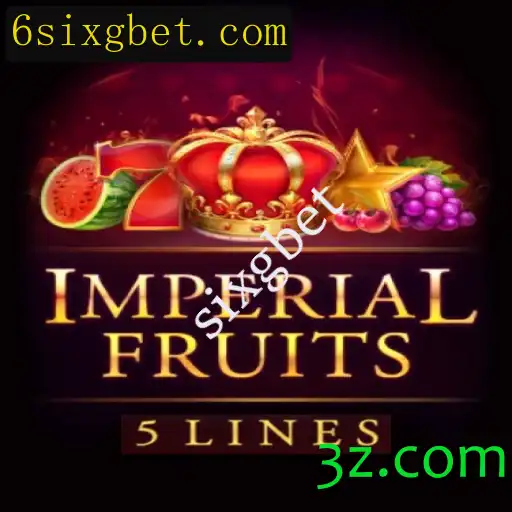 ImperialFruits5: Descubra o Novo Fenômeno dos Jogos Online com Sixgbet